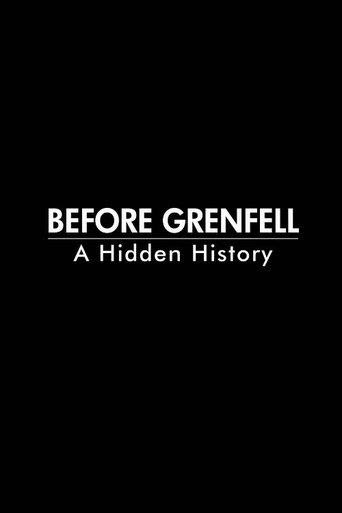 Before Grenfell: A Hidden History film afişi