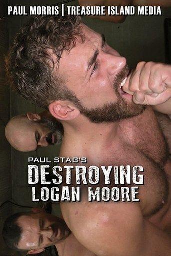 Destroying Logan Moore film afişi