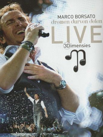 Marco Borsato - Dromen Durven Delen: 3Dimensies Live film afişi