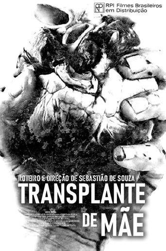 Transplante de Mãe film afişi