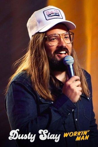 Dusty Slay: Workin' Man film afişi