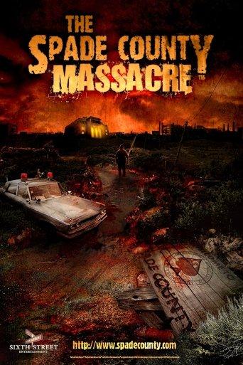 The Spade County Massacre film afişi