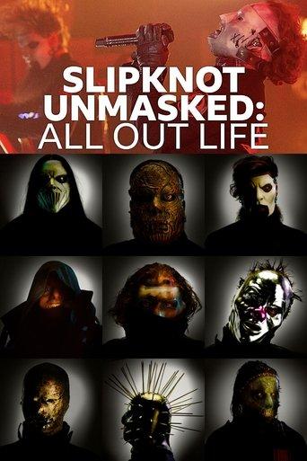 Slipknot Unmasked: All Out Life film afişi
