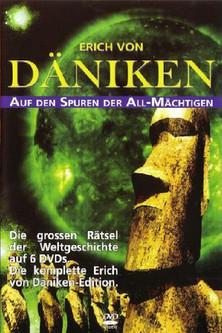 Erich von Däniken - Auf den Spuren der Allmächtigen dizi afişi