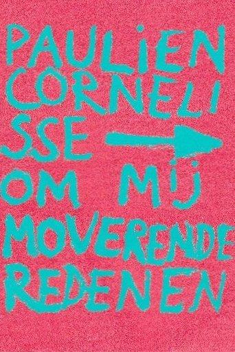 Paulien Cornelisse: Om Mij Moverende Redenen film afişi