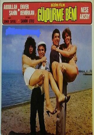 Güldürme Beni film afişi