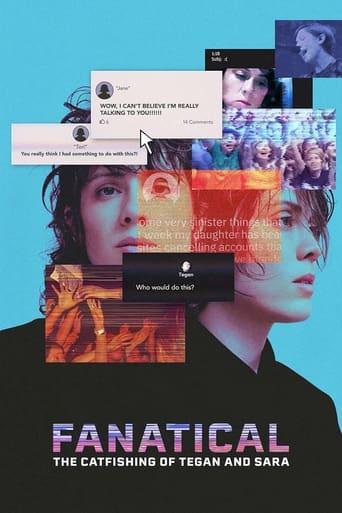Fanatical: The Catfishing of Tegan and Sara film afişi