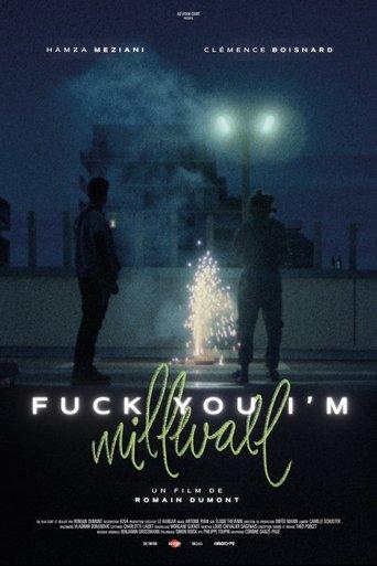 Fuck You I'm Millwall film afişi