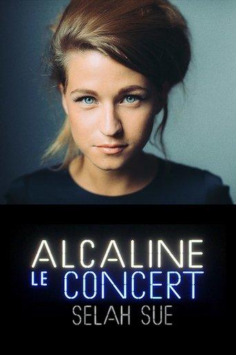 Selah Sue - Alcaline le Concert film afişi