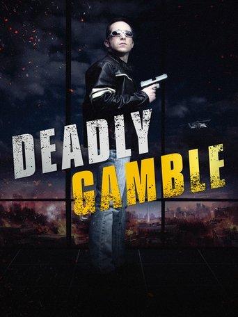 Deadly Gamble film afişi