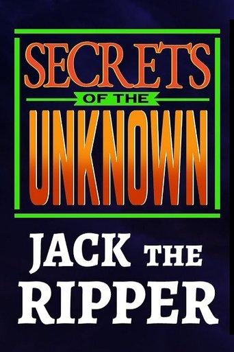 Secrets of the Unknown: Jack the Ripper film afişi