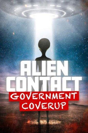 Alien Contact: Government Coverup film afişi