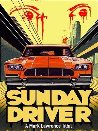 Sunday Driver film afişi