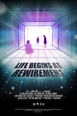 Life Begins at Rewirement film afişi