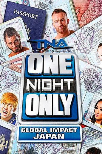 TNA One Night Only: Global IMPACT Japan 2014 film afişi