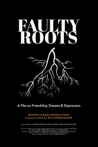 Faulty Roots film afişi