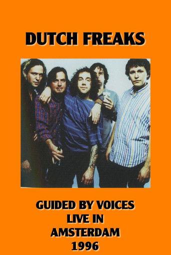 Dutch Freaks: Guided By Voices Live in Amsterdam film afişi