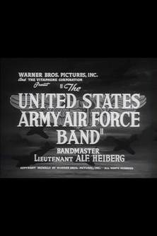 The United States Army Air Force Band film afişi