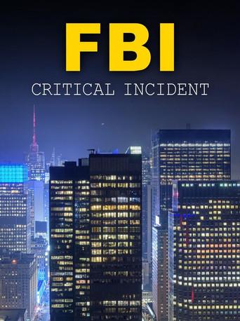 FBI: Critical Incident dizi afişi