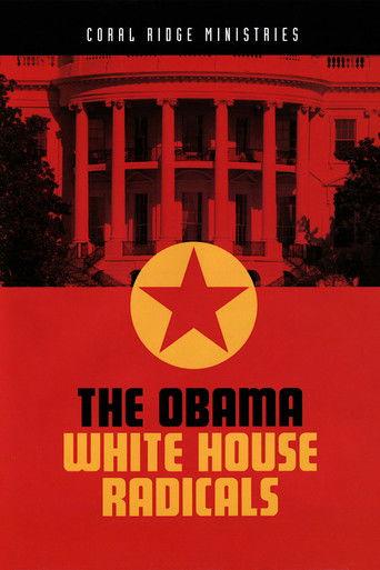 The Obama White House Radicals film afişi