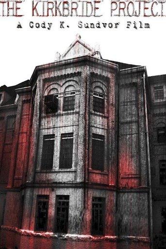 The Kirkbride Project film afişi