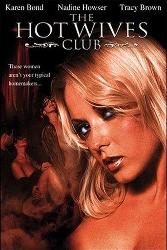 The Hot Wives Club film afişi