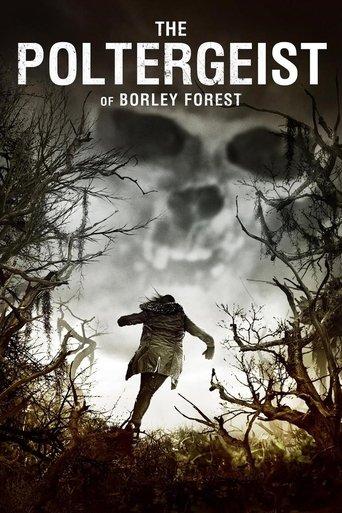 The Poltergeist of Borley Forest film afişi