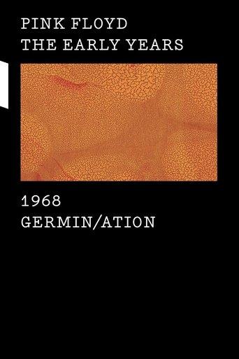Pink Floyd - The Early Years Vol 2: 1968: Germin/ation film afişi