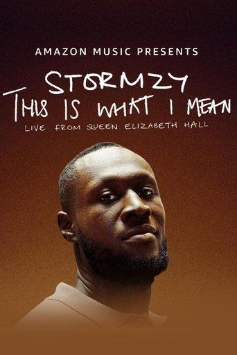 Stormzy: This is What I Mean: Live at Queen Elizabeth Hall film afişi