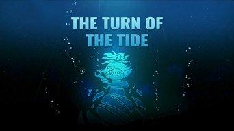The Turn of the Tide