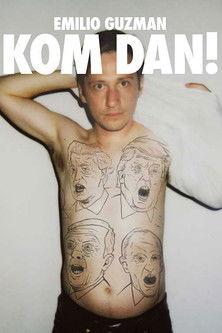 Emilio Guzman: Kom Dan! film afişi