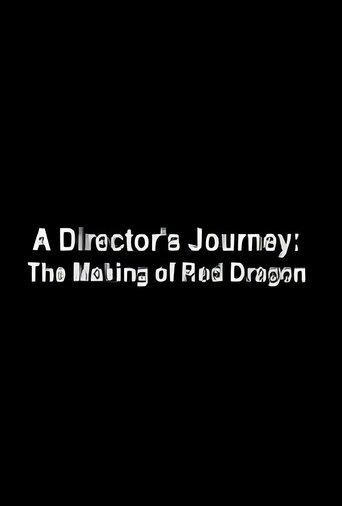 A Director's Journey: The Making of 'Red Dragon' film afişi