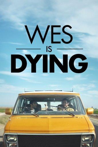 Wes Is Dying film afişi