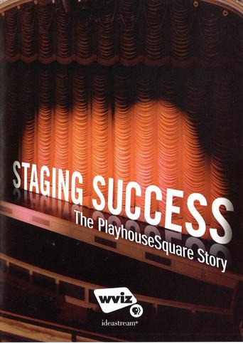 Staging Success: The PlayhouseSquare Story film afişi
