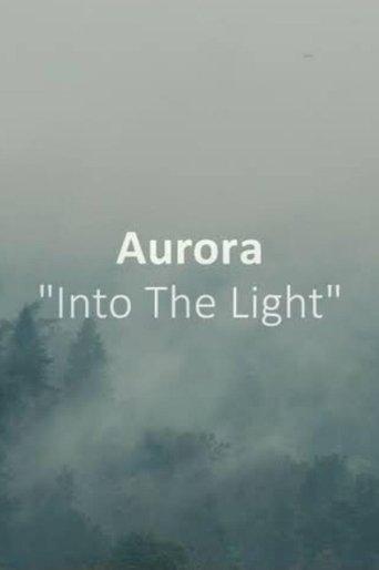 AURORA: Into The Light film afişi