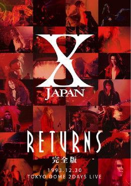 X JAPAN RETURNS 1993.12.30 Tokyo Dome 2 Days Live film afişi