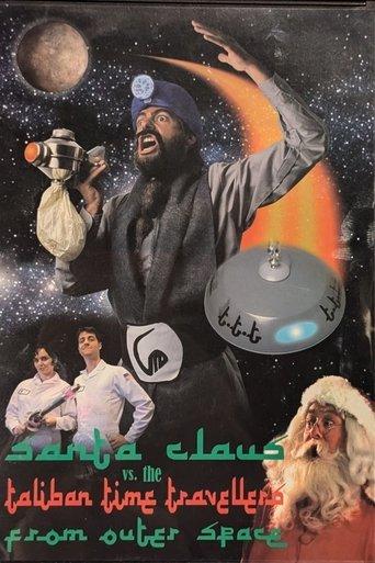 Santa Claus vs. the Taliban Time Travellers from Outer Space film afişi