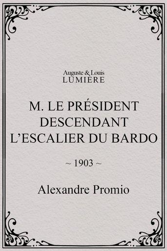 M. le président descendant l’escalier du Bardo film afişi