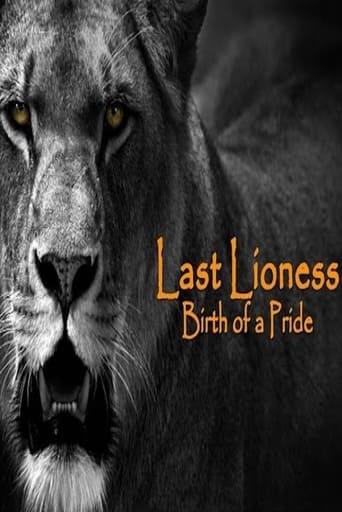 The Last Lioness: Birth of a Pride film afişi