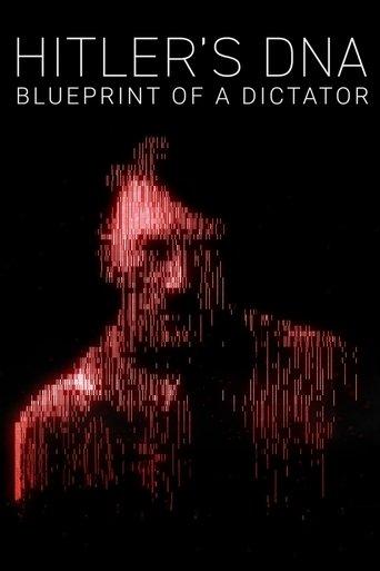 Hitler's DNA: Blueprint of a Dictator dizi afişi