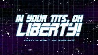 Fudêncio 2000: In your Tits, Oh Liberty!