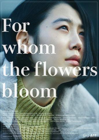 For whom the flowers bloom film afişi