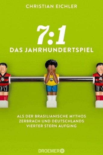 7:1 - Das Jahrhundertspiel film afişi
