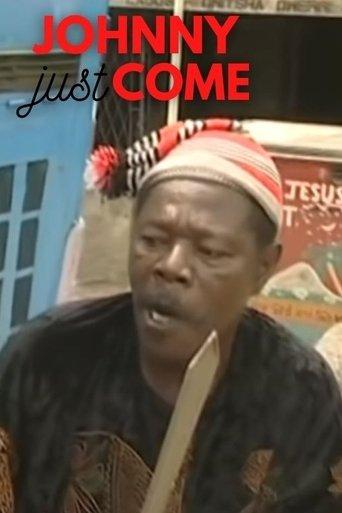 Johnny Just Come film afişi