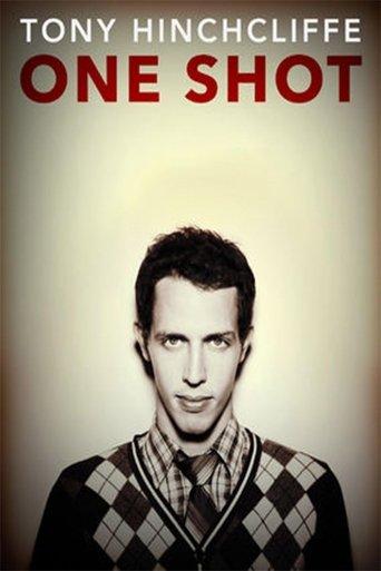 Tony Hinchcliffe: One Shot film afişi