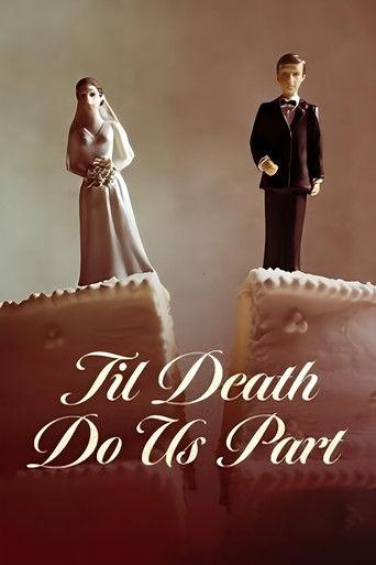Til Death Do Us Part dizi afişi