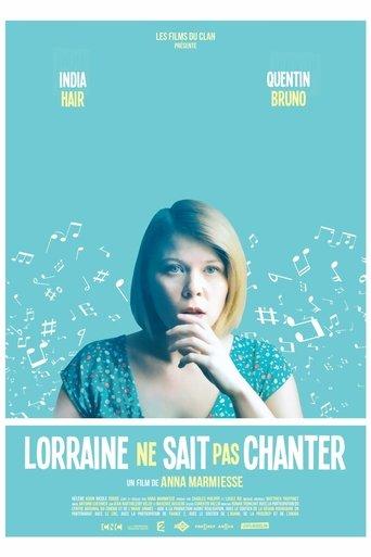Lorraine ne sait pas chanter film afişi