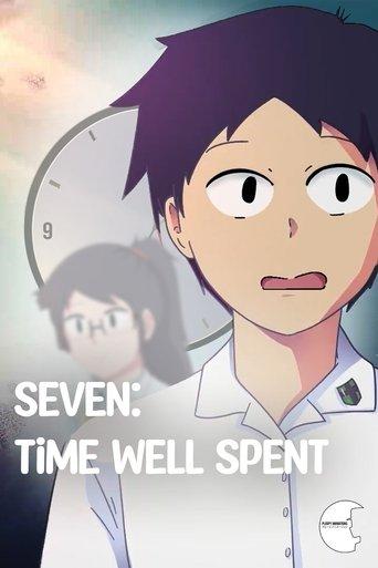 Seven: Time Well Spent dizi afişi