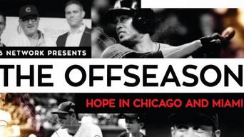 The Offseason: Hope in Chicago and Miami