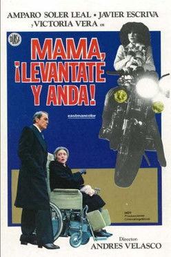 Mamá, Levántate y Anda film afişi